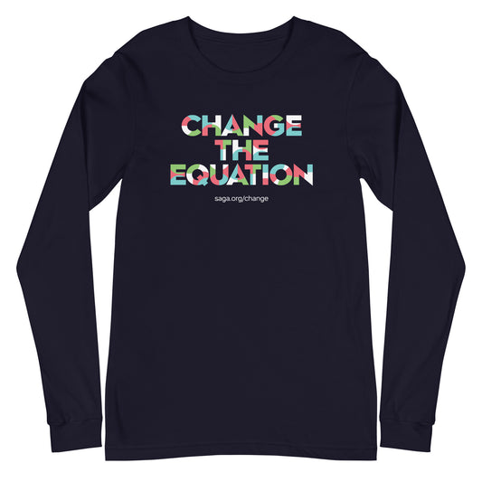 Unisex Long Sleeve Tee - Change the Equation