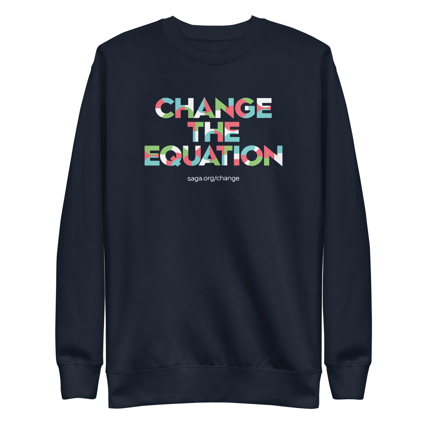 Unisex Premium Sweatshirt (fitted cut) - Change the Equation