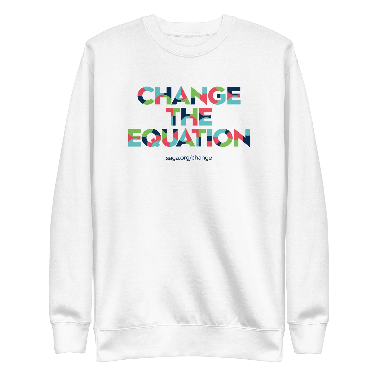 Unisex Premium Sweatshirt (fitted cut) - Change the Equation